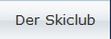 Der Skiclub